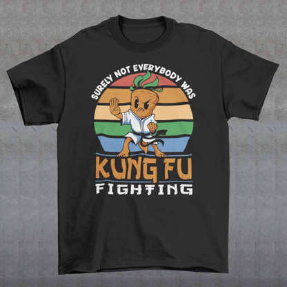 Introducing our vibrant and whimsical "Kung Fu Carrot" T-shirt, a perfect blend of humor and retro flair that's sure to turn heads! This unique design features a fearless carrot assuming a kung fu stance against the backdrop of a mesmerizing retro sun. The carrot's determined expression and martial arts pose exude confidence and playfulness. Surrounding this dynamic scene is the iconic phrase "SURELY NOT EVERYBODY WAS KUNG FU FIGHTING,".