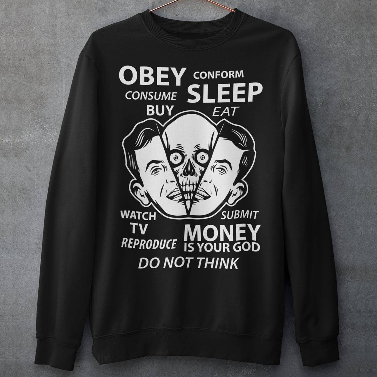 Black sweatshirt of an alien coming out of human with text OBEY, SUBMIT, MONEY IS YOUR GOD.