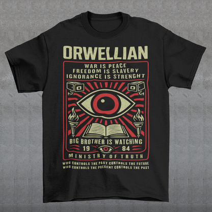 This black shirt channels the unsettling spirit of George Orwell’s 1984 with bold, high-contrast artwork and iconic slogans that refuse to whisper. The all-seeing eye dominates the design, flanked by surveillance cameras, burning torches, and an open book, a visual chorus of control, truth, and resistance. Phrases like “War Is Peace,” “Freedom Is Slavery,” and “Ignorance Is Strength” sit beneath the unmistakable warning: Big Brother Is Watching.
