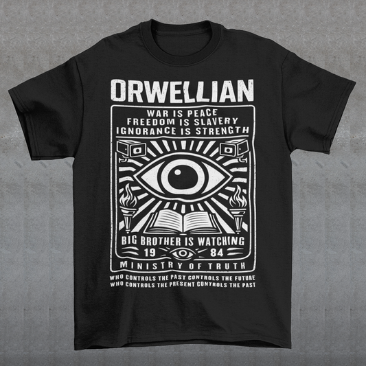 This black shirt channels the unsettling spirit of George Orwell’s 1984 with bold, high-contrast artwork and iconic slogans that refuse to whisper. The all-seeing eye dominates the design, flanked by surveillance cameras, burning torches, and an open book, a visual chorus of control, truth, and resistance. Phrases like “War Is Peace,” “Freedom Is Slavery,” and “Ignorance Is Strength” sit beneath the unmistakable warning: Big Brother Is Watching.
