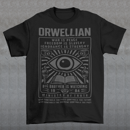 This black shirt channels the unsettling spirit of George Orwell’s 1984 with bold, high-contrast artwork and iconic slogans that refuse to whisper. The all-seeing eye dominates the design, flanked by surveillance cameras, burning torches, and an open book, a visual chorus of control, truth, and resistance. Phrases like “War Is Peace,” “Freedom Is Slavery,” and “Ignorance Is Strength” sit beneath the unmistakable warning: Big Brother Is Watching.
