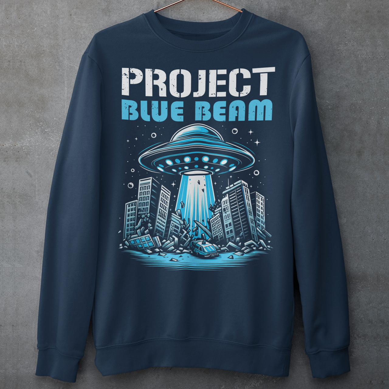 Navy sweatshirt of a UFO destroying a city and text "PROJECT BLUE BEAM."