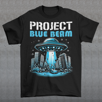 This bold and striking t-shirt features a dramatic scene of a UFO hovering menacingly above a futuristic city, casting a glowing beam of light that tears through skyscrapers, causing chaos and destruction below. The detailed artwork captures the intensity of the moment, with crumbling buildings giving the design an apocalyptic feel. Above the imagery, the text "PROJECT BLUE BEAM" is emblazoned in bold, futuristic typography, adding a mysterious and conspiracy-driven edge to the design.