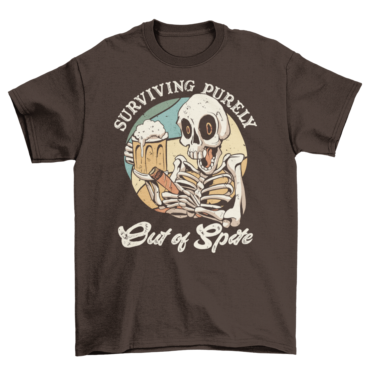 Brown t-shirt with skeleton drinking beer and holding a cigar with text "SURVIVING PURELY OUT OF SPITE".