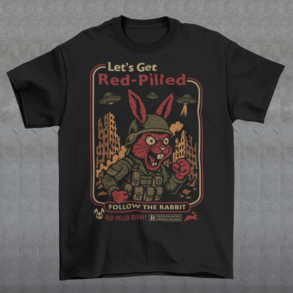 This black graphic tee dives headfirst down the rabbit hole. Featuring a fierce, red-eyed rabbit geared up like a rebel soldier, the design blends sci-fi paranoia, retro poster aesthetics, and counterculture attitude. Bold lettering reads “Let’s Get Red-Pilled” with “Follow the Rabbit” anchoring the scene, while crumbling cityscapes and hovering UFOs set a dystopian, mind-bending mood. This shirt feels like a lost propaganda poster from an alternate reality.