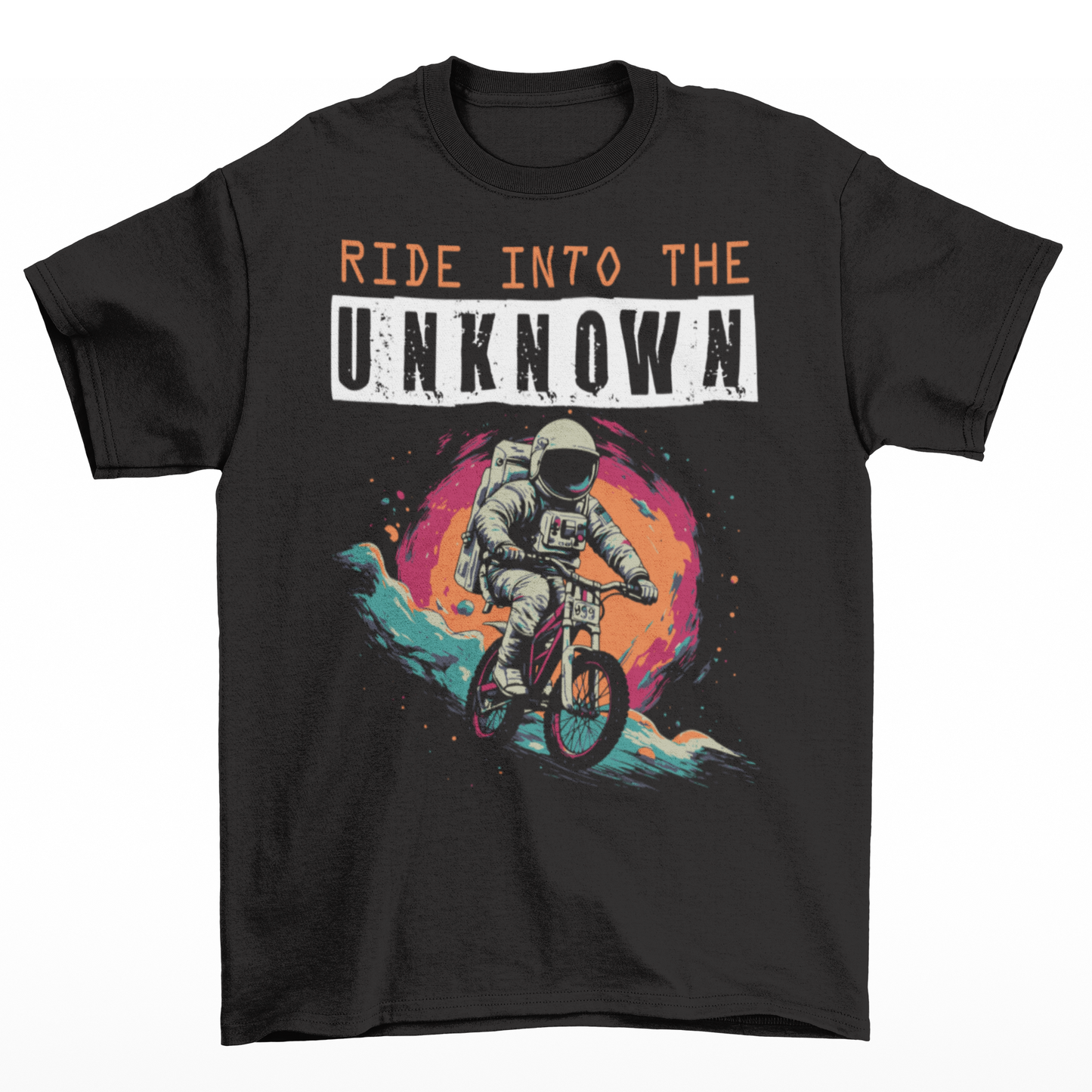 Black t-shirt of an astronaut riding a bike is space and text above "RIDE INTO THE UNKNOWN".