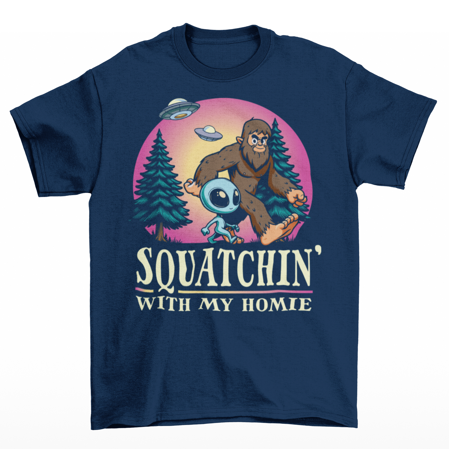 Navy t-shirt of Bigfoot hiking with an alien in the woods with UFOs in the sky with text underneath SQUATCHIN WITH MY HOMIE.