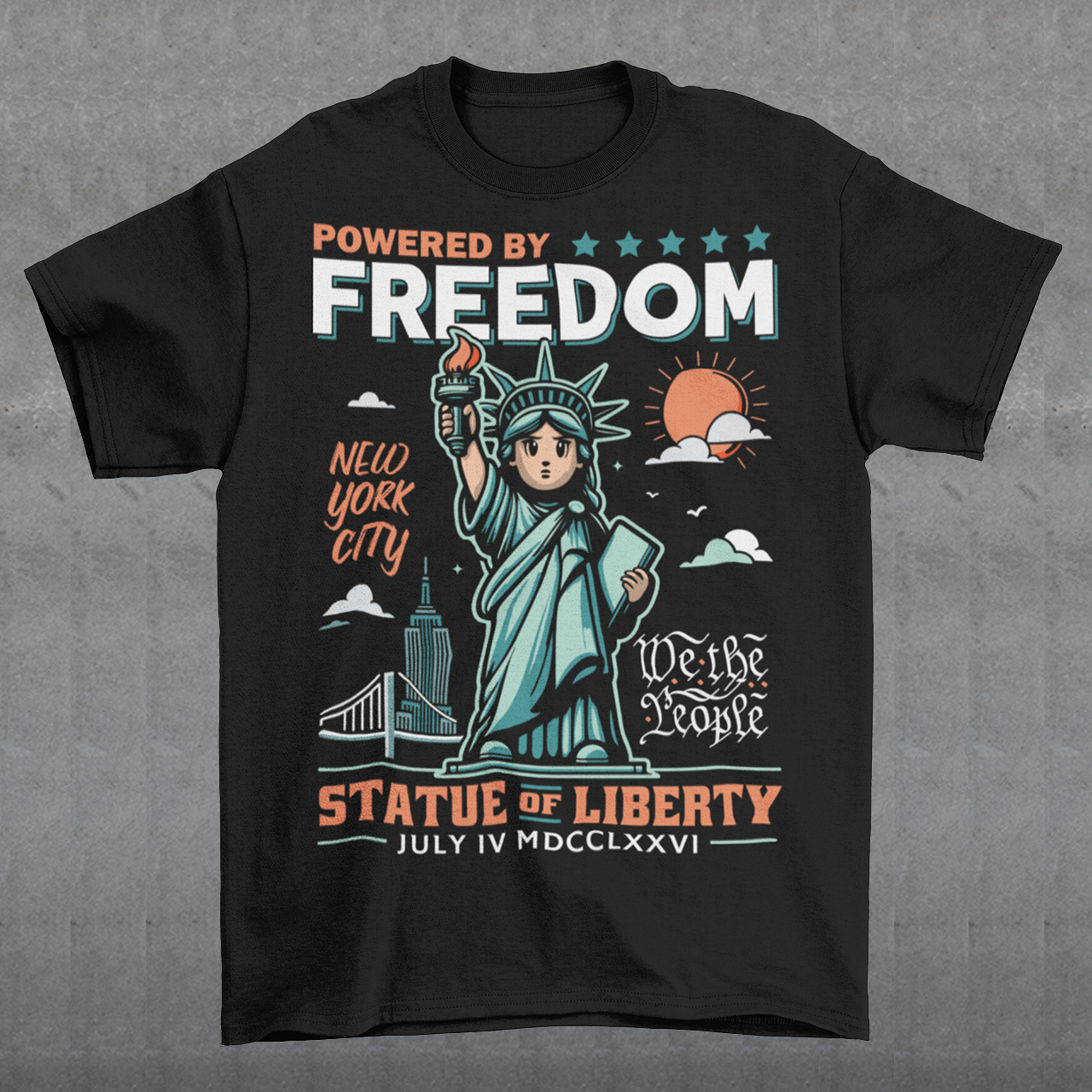 This tee features a bold cartoon rendition of the Statue of Liberty—full of attitude and charm—striking a heroic pose with a torch blazing high. Above her, the slogan "POWERED BY FREEDOM" pops in all-caps, making a loud and proud statement. This shirt is perfect for anyone who believes freedom isn't just a right—it's a superpower. Great for July 4th, rallies, or just everyday rebel energy.