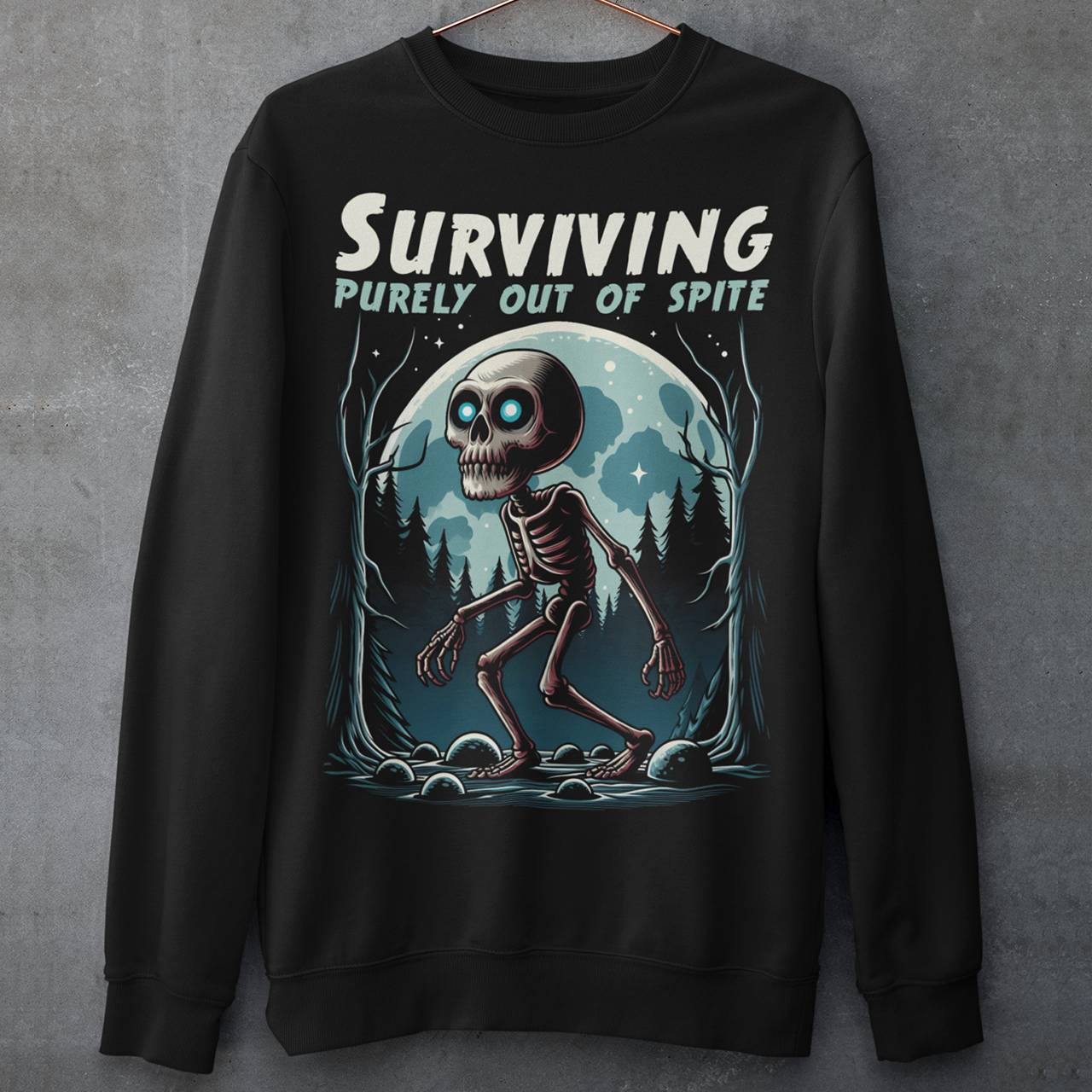 Black sweatshirt of a skeleton skinwalker in a dark forest with text above SURVIVING PURELY OUT OF SPITE.