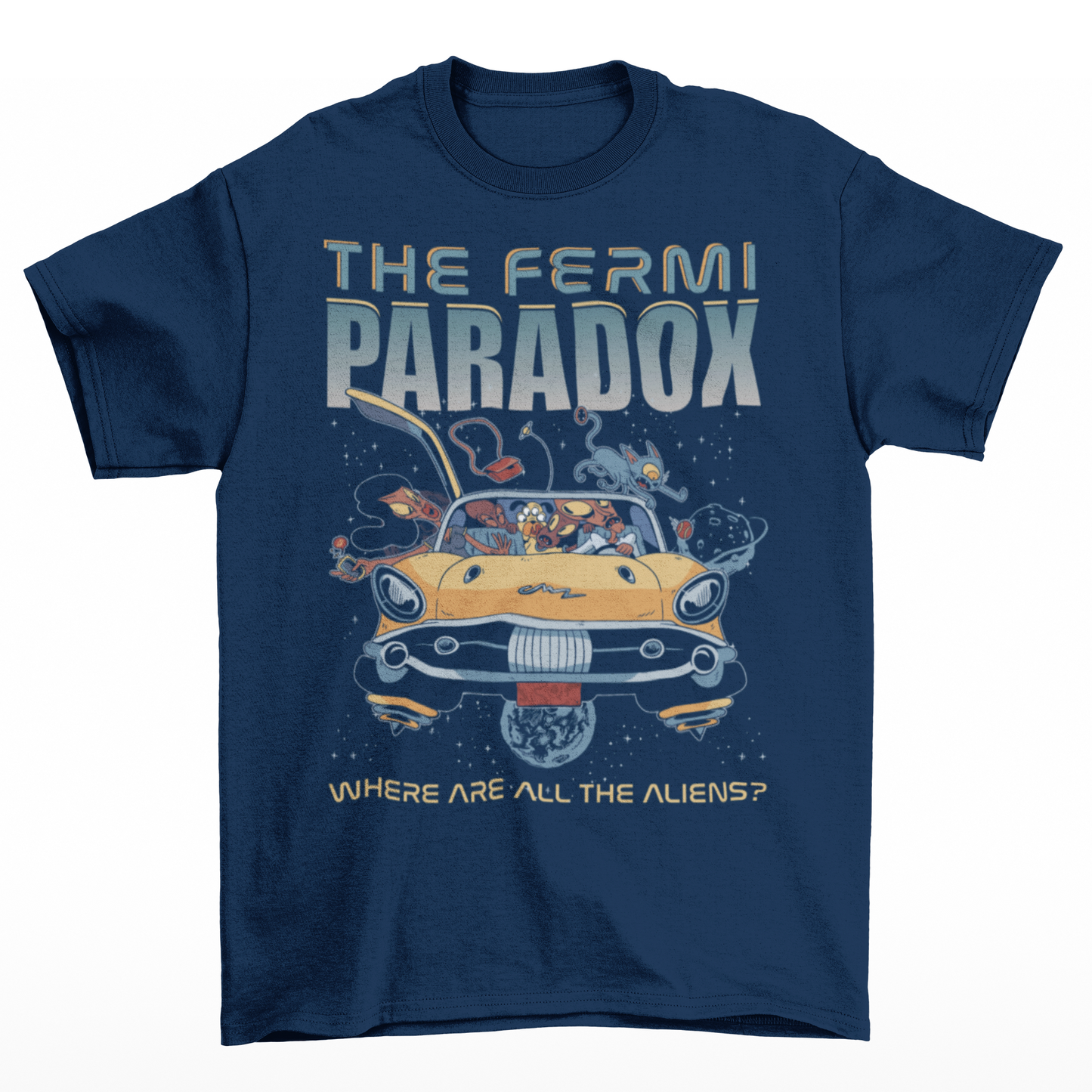 Navy t-shirt of a family of aliens driving through space with text above "THE FERMI PARADOX". And text underneath "WHERE ARE ALL THE ALIENS?.