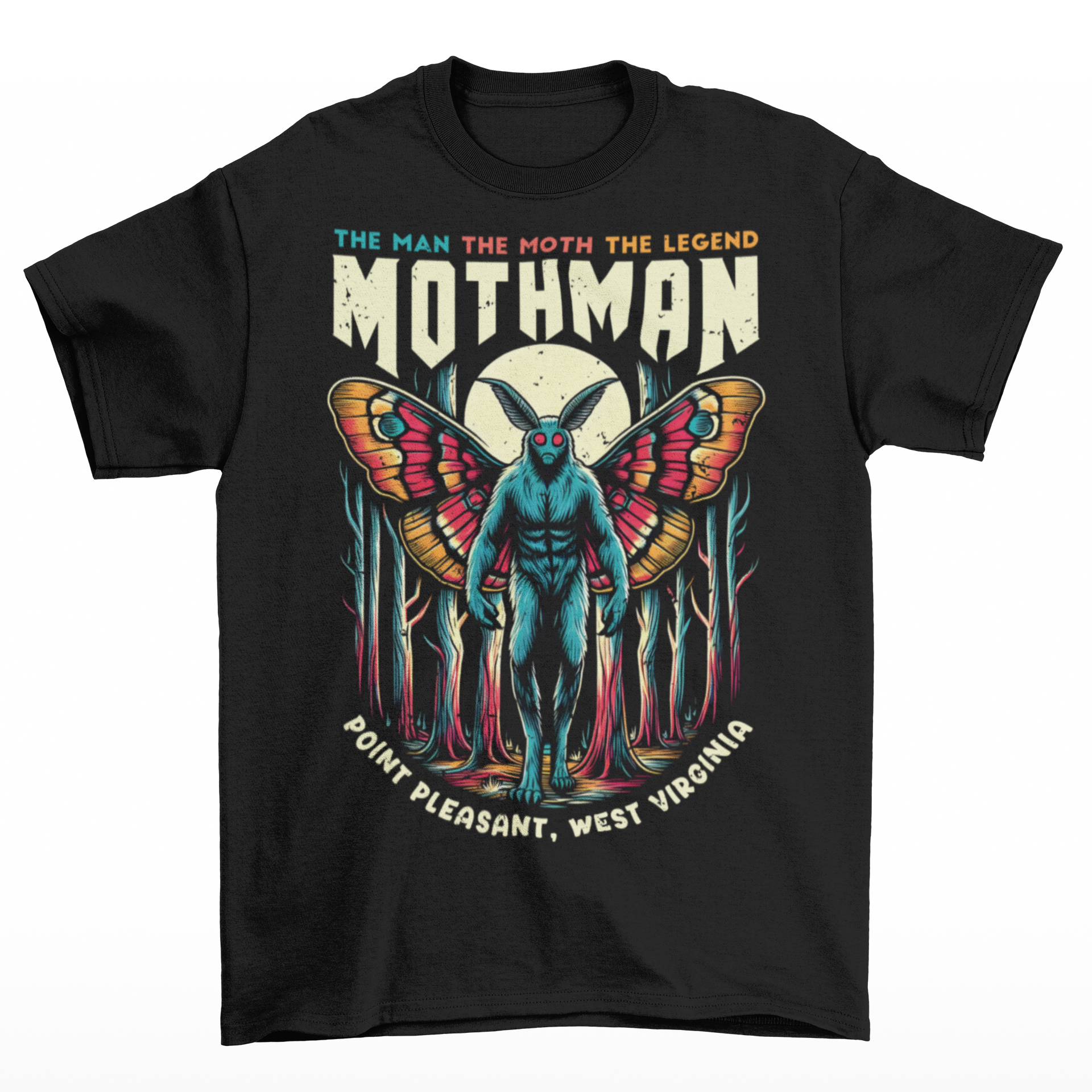 Black t-shirt of Mothman in a forest with text above THE MAN THE MOTH THE LEGEND MOTHMAN.