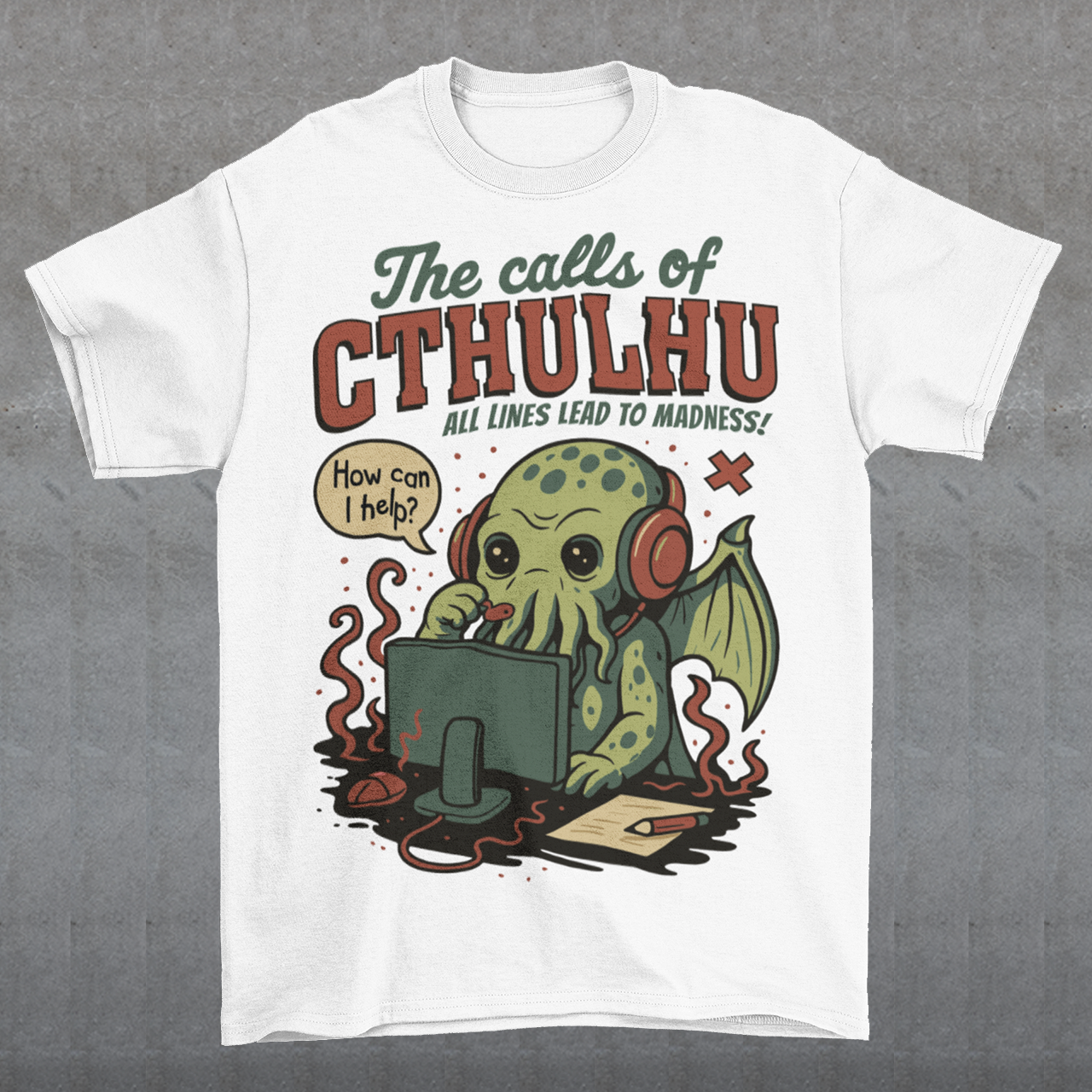 Answer the call of cosmic chaos with this irresistibly cute Cthulhu t-shirt, where eldritch horror meets everyday office despair. Featuring everyone’s favorite ancient entity manning a help desk, headset on and sanity slipping, this design jokes that all lines eventually lead to madness. Soft, comfy, and packed with dark humor, it’s perfect for Lovecraft fans, RPG players, horror geeks, and anyone who’s ever worked customer support and stared into the abyss.