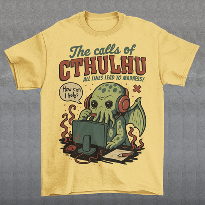 Answer the call of cosmic chaos with this irresistibly cute Cthulhu t-shirt, where eldritch horror meets everyday office despair. Featuring everyone’s favorite ancient entity manning a help desk, headset on and sanity slipping, this design jokes that all lines eventually lead to madness. Soft, comfy, and packed with dark humor, it’s perfect for Lovecraft fans, RPG players, horror geeks, and anyone who’s ever worked customer support and stared into the abyss.