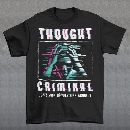 This bold and edgy T-shirt features the phrase "THOUGHT CRIMINAL" in a glitched, distorted font, giving it a rebellious, cyberpunk-inspired aesthetic. The design evokes themes of censorship, free thought, and dystopian resistance, making it perfect for those who challenge the status quo. Whether you're a fan of cyberpunk, retro-futurism, or just love thought-provoking designs, this tee is sure to turn heads.