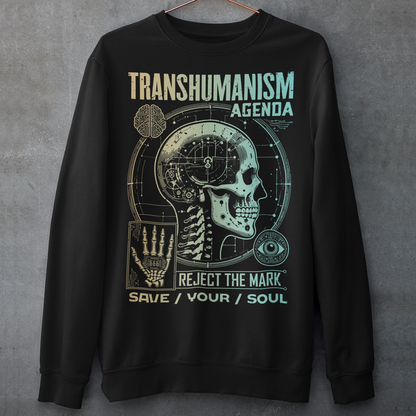 Black sweatshirt of a Transhumanism Agenda with mark of the beast.