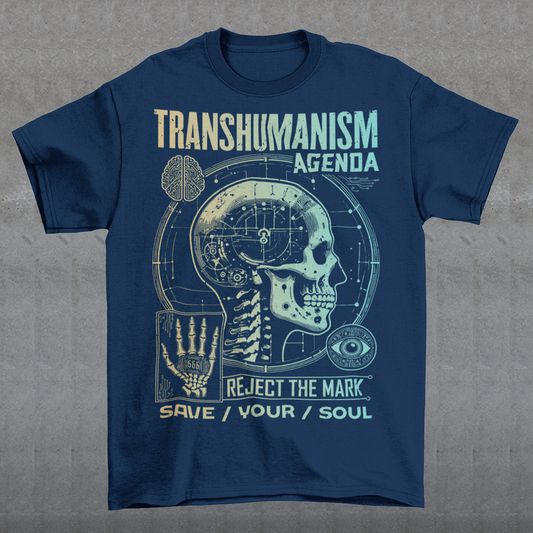 Graphic t-shirt featuring a futuristic 'Transhumanism Agenda' theme, depicting a humanoid figure with robotic enhancements and a glowing digital eye. The figure bears the 'mark of the beast'—a barcode or microchip symbol—on its forehead. Circuit patterns and neon blue lines radiate across a dark, high-tech background, emphasizing a dystopian fusion of man and machine. The design suggests a cautionary message about technology and identity.