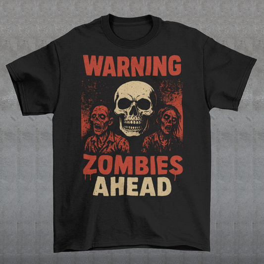 Step into the apocalypse in style with this bold zombie-themed t-shirt! Featuring a chilling design of creepy, undead zombies, it’s framed by the warning signs you can’t ignore: “WARNING” across the top and “ZOMBIES AHEAD” below. Perfect for horror fans, Halloween lovers, or anyone who enjoys a touch of the macabre, this shirt is sure to grab attention wherever you go.